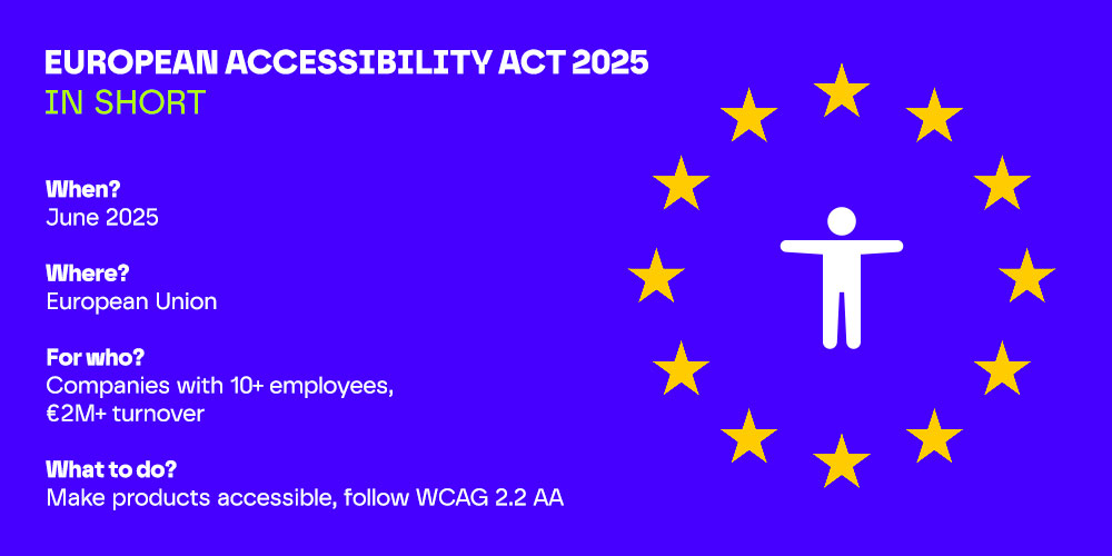 Compliance Alert: EAA – What is European Accesibility Act, What do you have to do, what changes to impement on your website